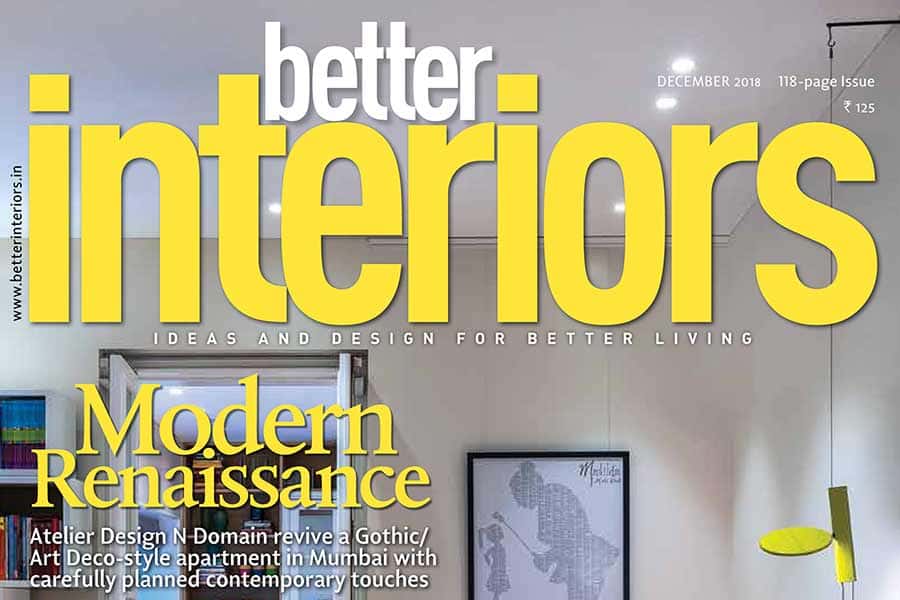 Better Interiors Magazine (India) features a cover story on ‘The Regimented House’